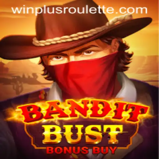 Unveiling the Thrilling World of BanditBustBonusBuy: A Guide to Winning Strategies