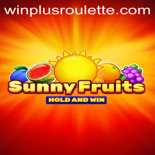 SunnyFruits: A Fresh Take on Online Gaming with Winplus